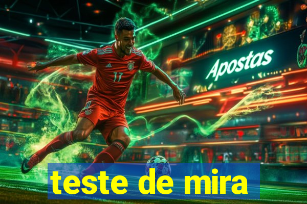 teste de mira