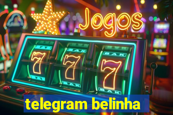 telegram belinha