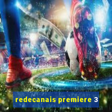 redecanais premiere 3