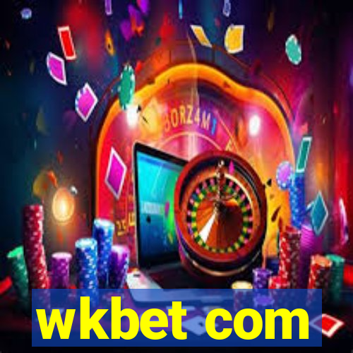wkbet com