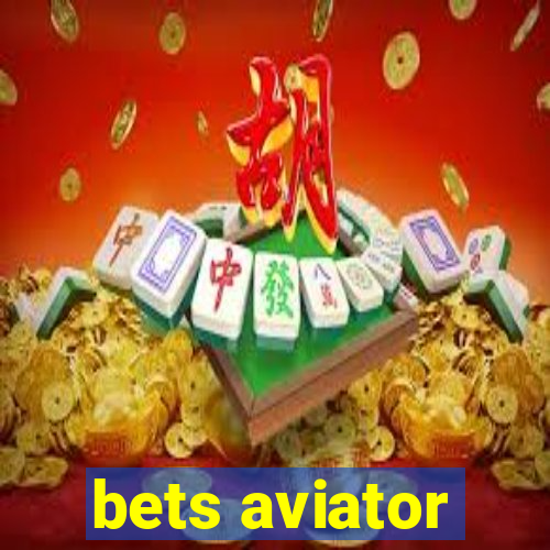 bets aviator