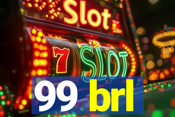 99 brl