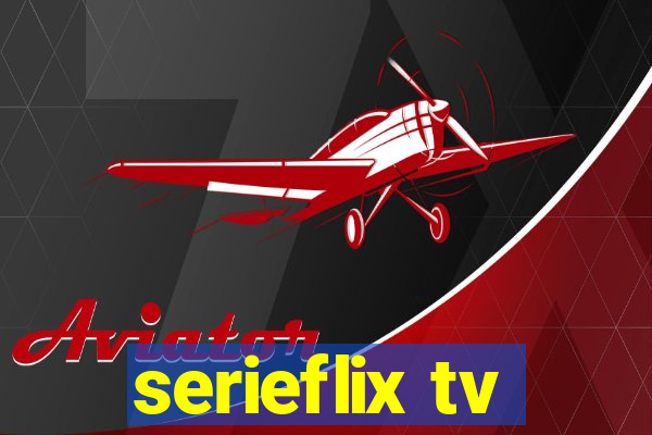 serieflix tv