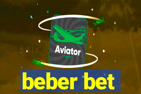 beber bet