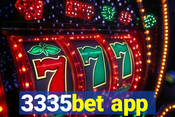 3335bet app