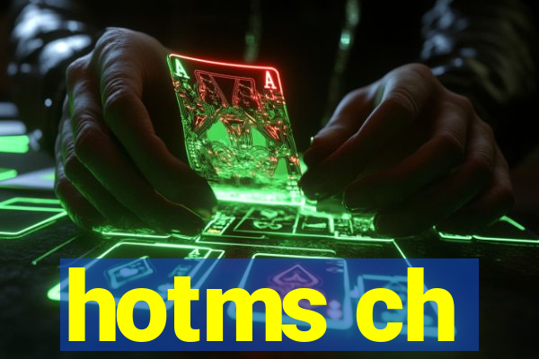 hotms ch