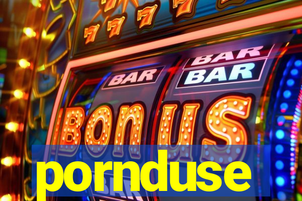 pornduse