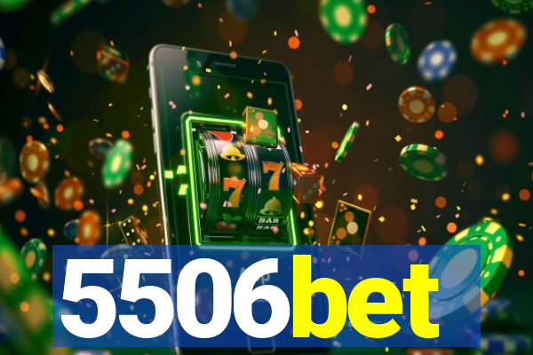5506bet