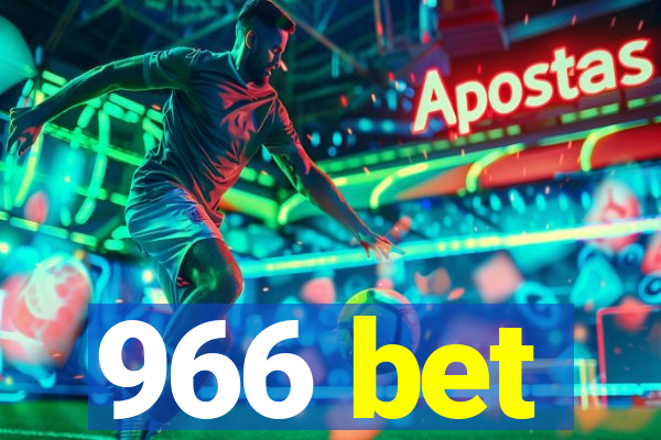 966 bet