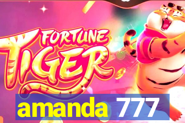 amanda 777