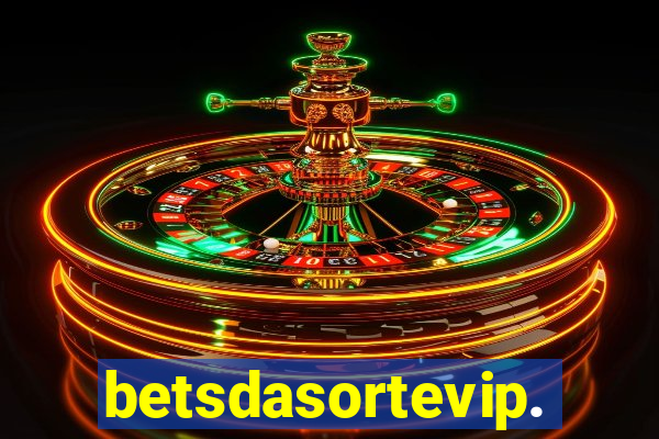 betsdasortevip.com