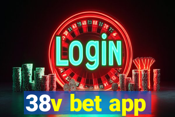 38v bet app
