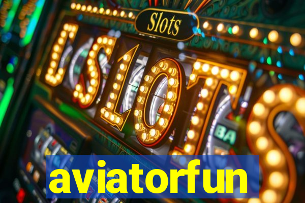aviatorfun