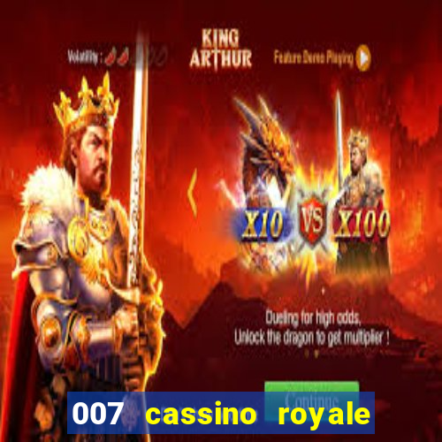 007 cassino royale dublado download