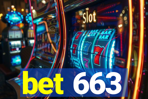 bet 663