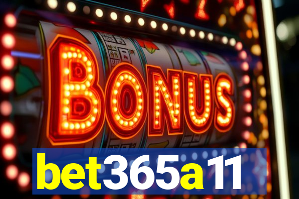 bet365a11