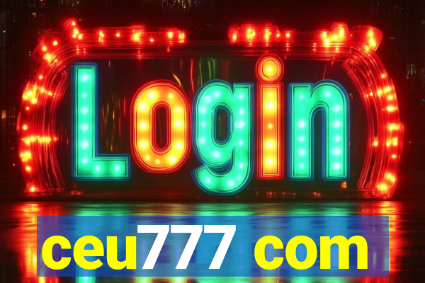 ceu777 com