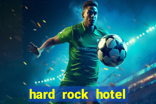 hard rock hotel and casino punta cana - all inclusive