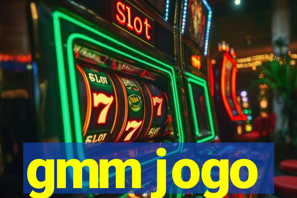 gmm jogo