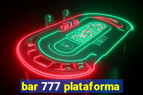 bar 777 plataforma