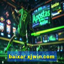 baixar xjwin.com