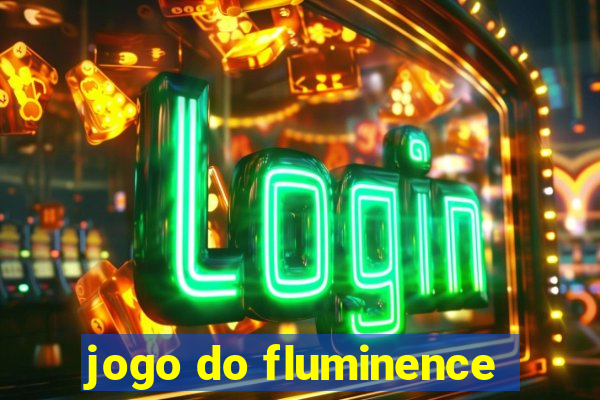 jogo do fluminence