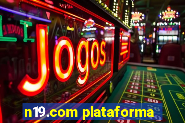 n19.com plataforma
