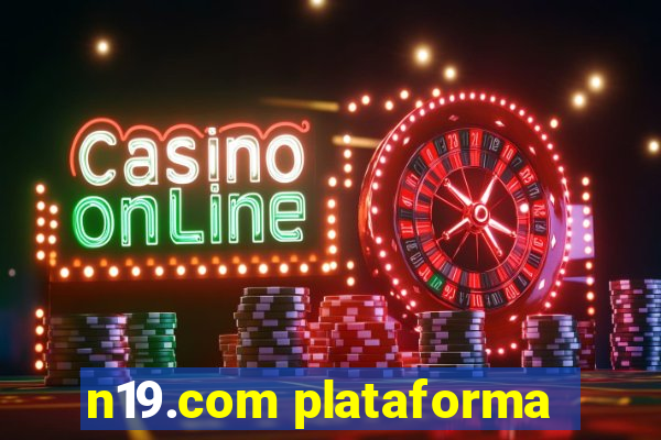 n19.com plataforma
