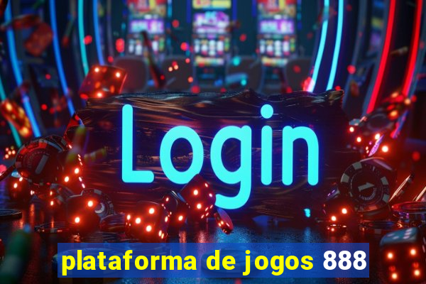 plataforma de jogos 888