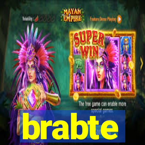 brabte