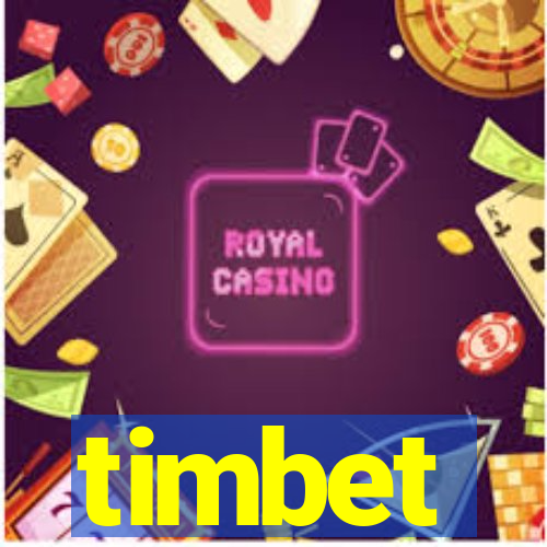 timbet