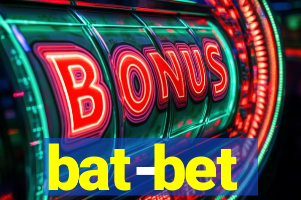 bat-bet