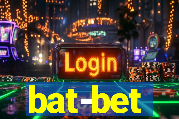 bat-bet