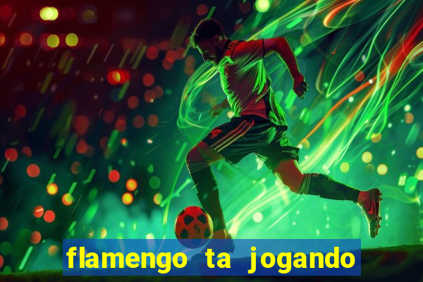 flamengo ta jogando em qual canal