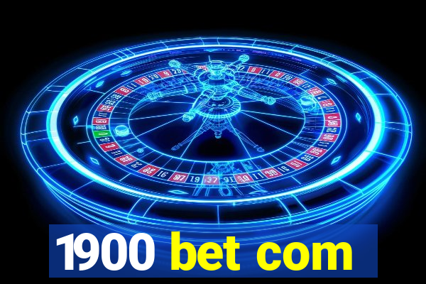 1900 bet com