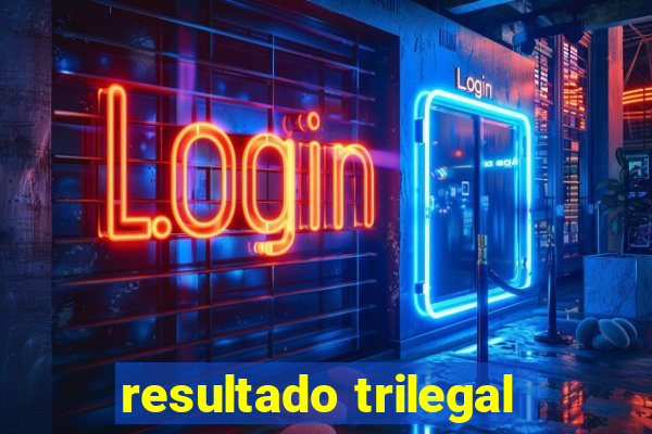 resultado trilegal
