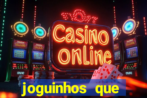 joguinhos que realmente pagam