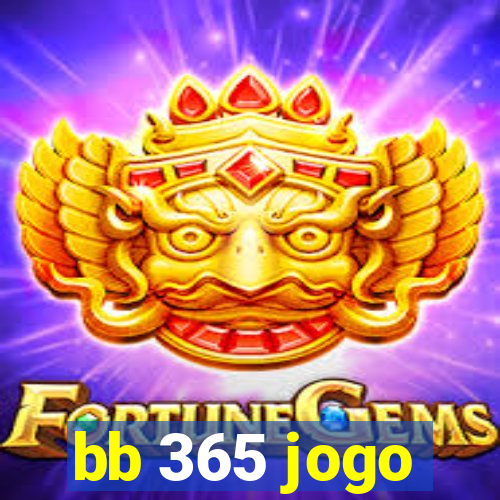 bb 365 jogo