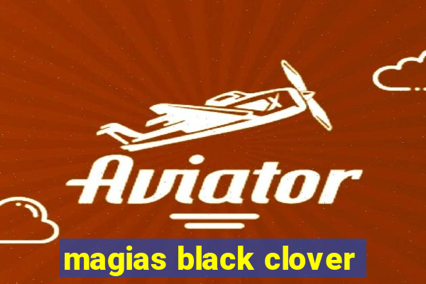 magias black clover