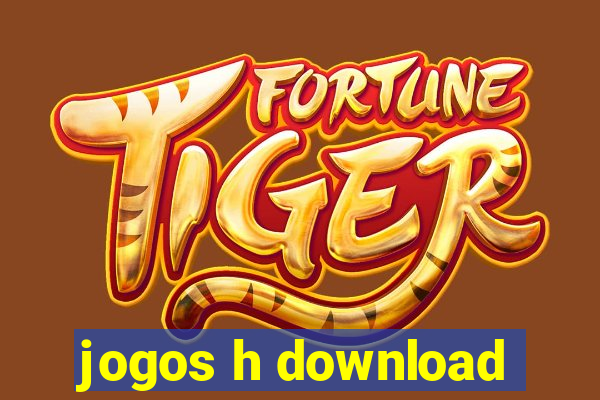 jogos h download