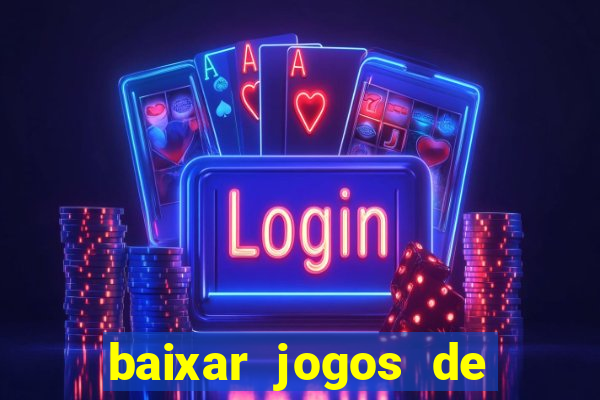 baixar jogos de ganhar dinheiro de verdade