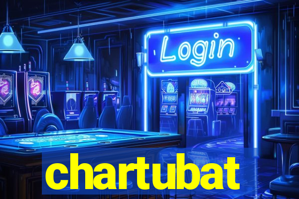 chartubat