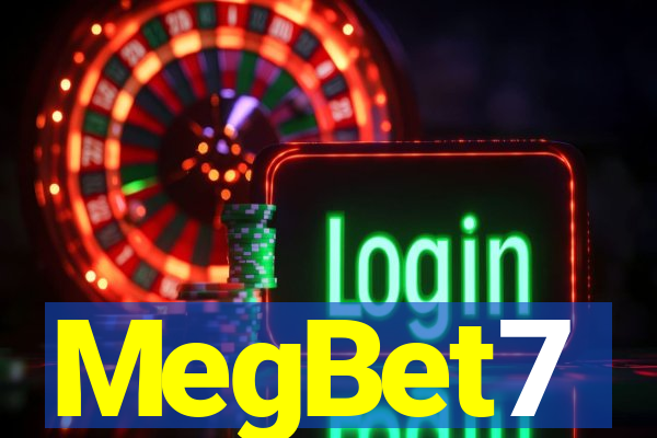 MegBet7