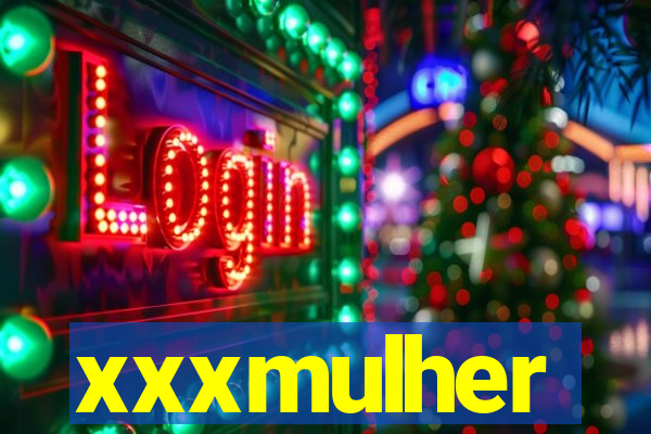 xxxmulher