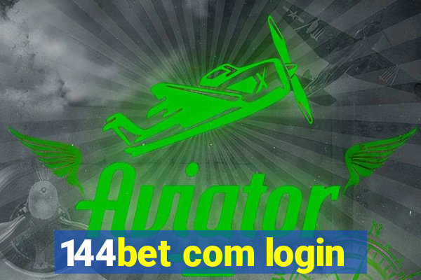 144bet com login