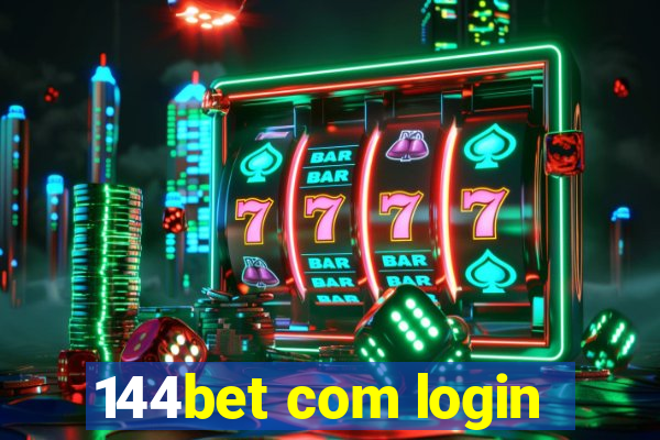 144bet com login