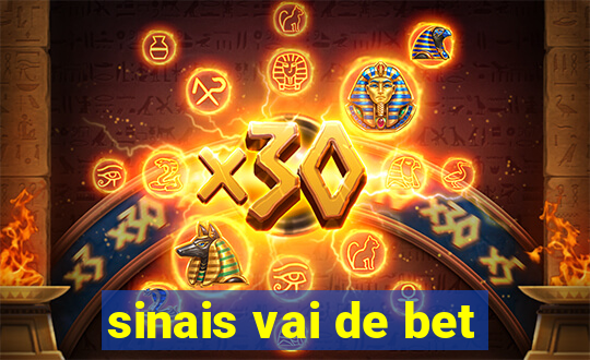 sinais vai de bet