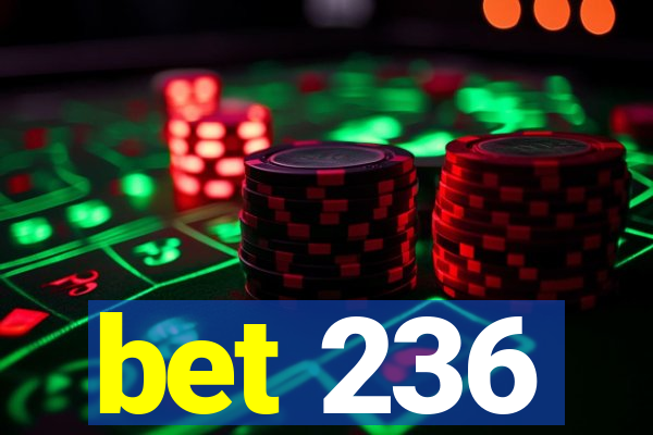 bet 236
