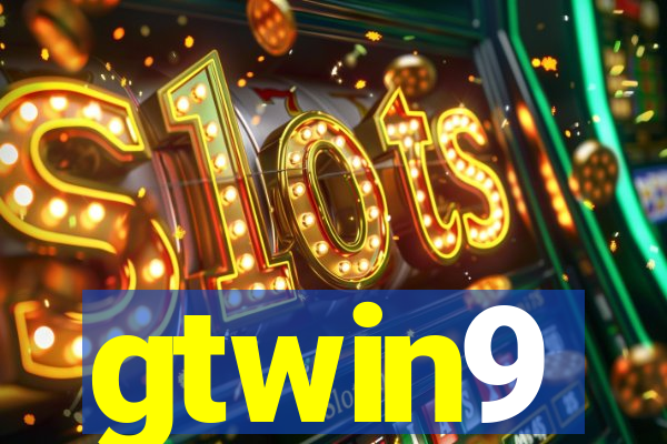 gtwin9