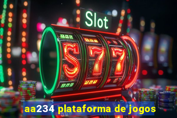 aa234 plataforma de jogos